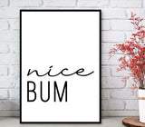 Bathroom Prints Minimalist Style: Nice Bum