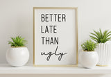 Bathroom Prints Minimalist Style: Better Late Than Ugly