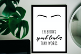 Fashion & Beauty: Eyebrows speak louder than words